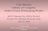 Case History: Library of Congress  Audio-Visual Prototyping Project