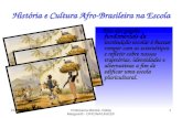 História e Cultura Afro-Brasileira na Escola