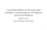Transformation of Russia and Ukraine: Social Bases of Reform and Anti-Reform