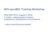 HCS  openBIS : Training Workshop ETHZ (HPT B71), August 5, 2010 T. Pylak, I. Adamczyk & A. Bauch