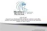 Kindergarten Program and  Montessori Kindergarten Program