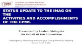 Status Update to the IMAG on the  Activities and Accomplishments of the CPMS