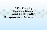 RTI: Family Connections  and Culturally Responsive Assessment