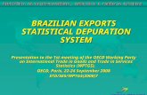 BRAZILIAN EXPORTS STATISTICAL DEPURATION SYSTEM