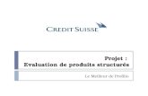 Projet :  Evaluation de produits structurés