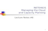 NETE4631 Managing the Cloud  and Capacity Planning