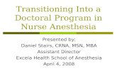 Transitioning Into a Doctoral Program in Nurse Anesthesia