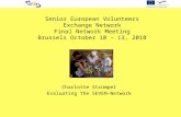 Senior European Volunteers Exchange Network Final Network Meeting Brussels October 10 – 13, 2010