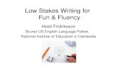 Low Stakes Writing for   Fun & Fluency