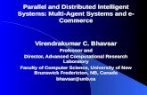Parallel and Distributed Intelligent Systems: Multi-Agent Systems and e-Commerce