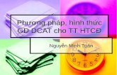 Phương pháp, hình thức GD DCAT cho TT HTCĐ