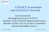 CESNET Association  and CESNET2 Network Jan Gruntorád            Managing Director CESNET