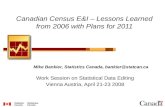 Canadian Census E&I – Lessons Learned from 2006 with Plans for 2011