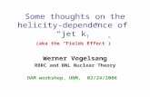 Some thoughts on the helicity-dependence of  “jet k T ”