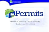 ePermits  Working Group  Meeting  Friday, April 11, 2014