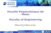 Faculté Polytechnique de Mons Faculty of Engineering