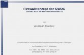 Firewallkonzept der GWDG (Einsatz auch für Max-Planck-Institute !?)