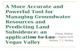 Zhang, Meijing  Dept. of Geosciences, Virginia Tech Advisor: T.J. Burbey