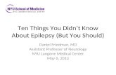 Ten Things You Didn’t Know About Epilepsy (But You Should)