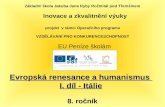 Evropská renesance a humanismus  I. díl - Itálie