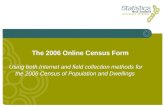 Using both Internet and field collection methods for the 2006 Census of Population and Dwellings