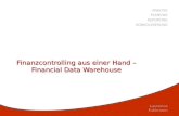 Finanzcontrolling aus einer Hand – Financial Data Warehouse