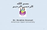 Dr. Ibrahim Dremali American Open University