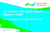 Un  mundo con agua segura: Objetivo 2020