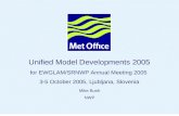 Unified Model Developments 2005 for EWGLAM/SRNWP Annual Meeting 2005