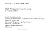 FST 151: FOOD FREEZING High Pressure Food Freezing  Lecture Notes Prof. Vinod K. Jindal