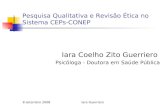 Pesquisa Qualitativa e Revisão Ética no Sistema CEPs-CONEP