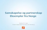 Samskapelse  og partnerskap Eksempler fra Norge