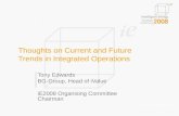Thoughts on Current and Future Trends in Integrated Operations