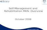 Self-Management and  Rehabilitation MKN: Overview