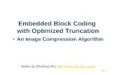 Embedded Block Coding  with Optimized Truncation -  An Image Compression Algorithm
