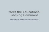 Meet the Educational Gaming Commons