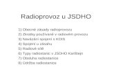 Radioprovoz u JSDHO