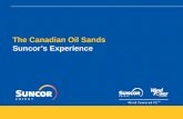 The Canadian Oil Sands  Suncor’s Experience