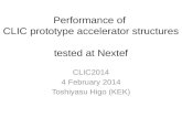 Performance of  CLIC  prototype accelerator structures  tested  at  Nextef