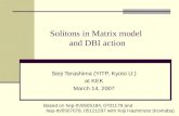 Solitons in Matrix model  and DBI action