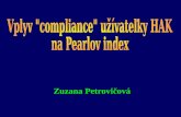 Vplyv "compliance" užívateľky HAK na Pearlov index