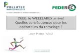 DEEE: le WEEELABEX arrive! Quelles conséquences pour les opérateurs du recyclage ?