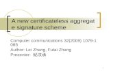 A new certificateless aggregate signature scheme