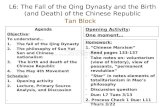 L6: The Fall of the Qing Dynasty and the Birth (and Death) of the Chinese Republic Tan Block