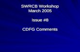 SWRCB Workshop March 2005 Issue #8 CDFG Comments