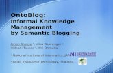 OntoBlog:  Informal Knowledge Management  by Semantic Blogging