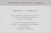 Emmanuel  A  Stamatakis Centre for Speech, Language and the Brain,