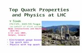 Top Quark Properties and Physics at LHC