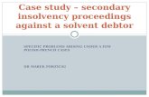 Case study – secondary insolvency proceedings against a solvent debtor