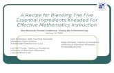 A Recipe for Blending The Five Essential Ingredients Kneaded For Effective Mathematics Instruction